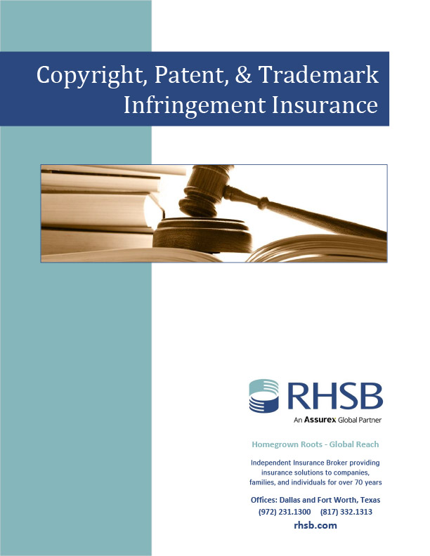 Copyright, Patent, & Trademark Infringement Insurance white paper cover image